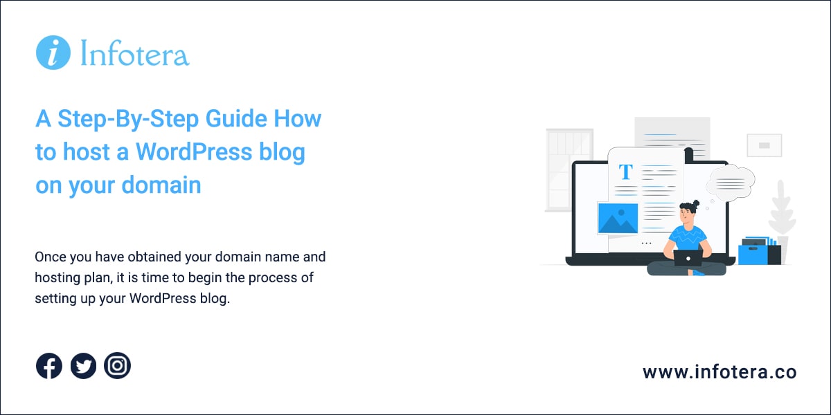 A Step-By-Step Guide How to host a WordPress blog on your domain