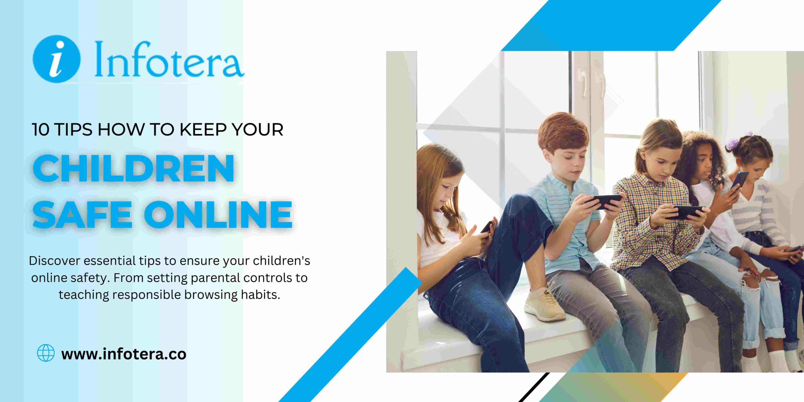 10 tips How to keep your children safe online