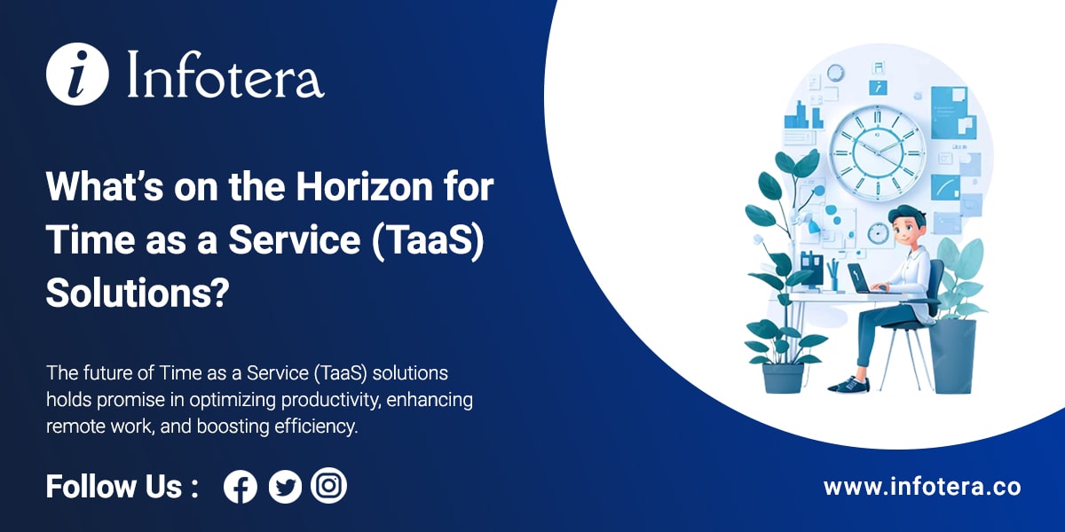 What s on the Horizon for Time as a Service (TaaS) Solutions