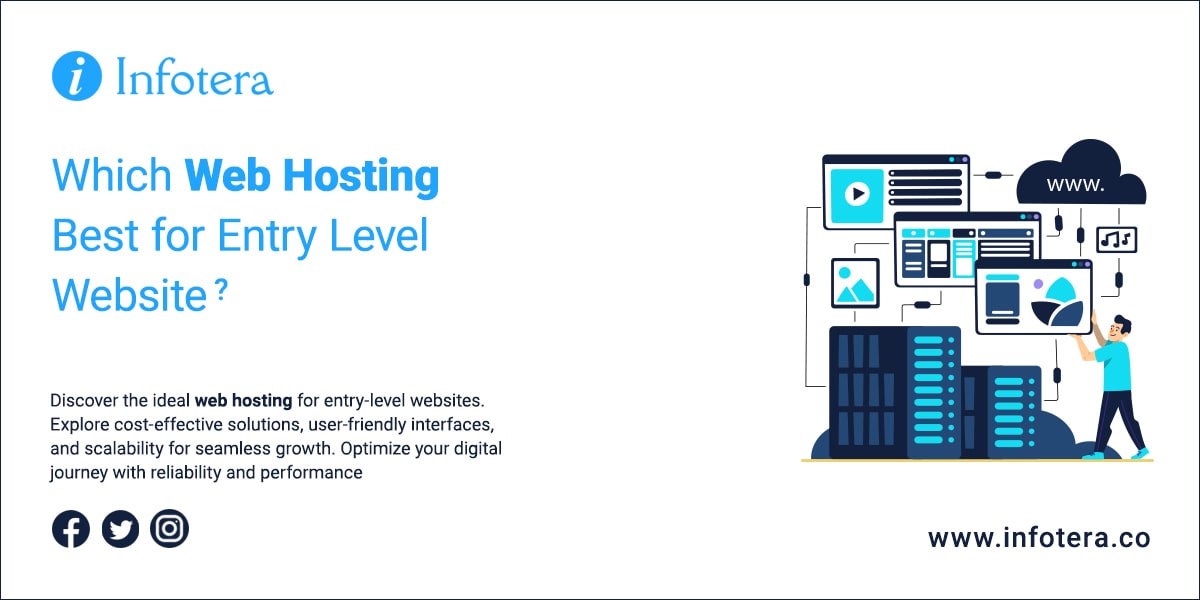 Which Web Hosting Best for Entry Level Website
